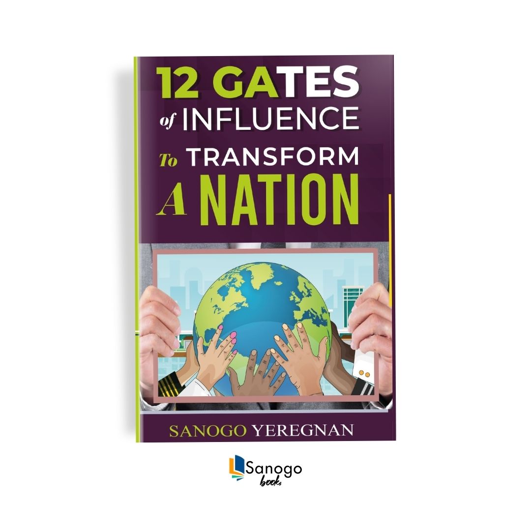12 GATES OF INFLUENCE TO TRANSFORM A NATION (Paperback) - MOHAMMED SANOGO (English Version)