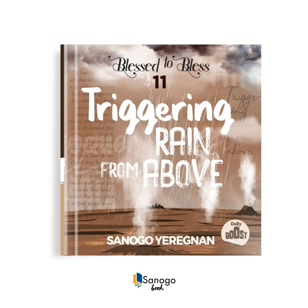TRIGGERING RAIN FROM ABOVE - SANOGO YEREGNAN (English Version)