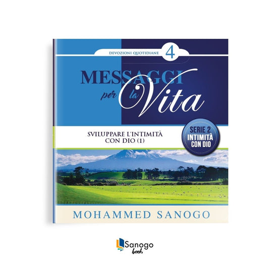 SVILUPPARE L'INTIMITÁ CON DIO - MOHAMMED SANOGO (Versione Italiana)