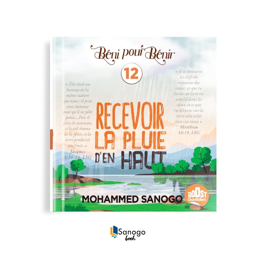 RECEVOIR LA PLUIE D'EN HAUT - MOHAMMED SANOGO
