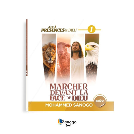 MARCHER DEVANT LA FACE DE DIEU - MOHAMMED SANOGO (Version Française)